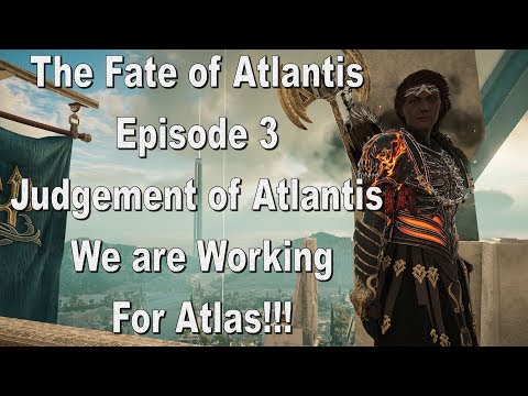 Assassin's Creed Odyssey The Fate of Atlantis Episode 3 Judgement of Atlantis Part 3