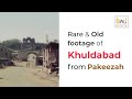 Rare Footage Of Khuldabad From Bollywood Movie Pakeezah 1972