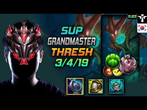 GrandMaster Thresh Support vs Rakan - 천상계 서폿 쓰레쉬 심연 수호자 - LOL KR 11.23
