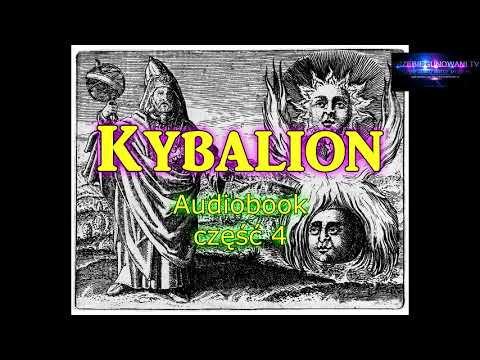 Kybalion - Audiobook Cz. 4