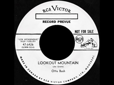 Otto Bash - Lookout mountain