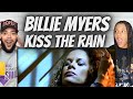 WOW!| FIRST TIME HEARING Billie Myers -  Kiss The Rain REACTION
