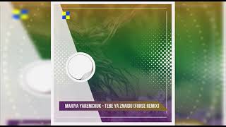 Download lagu Mariya Yaremchuk - Tebe Ya Znaidu (Forse Remix) mp3