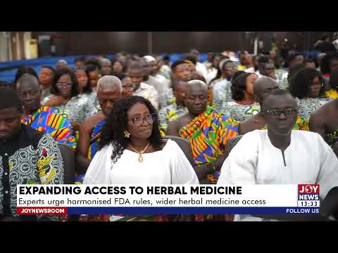 Expanding access to herbal medicine: Experts urge harmonised FDA rules, wider herbal medicine access
