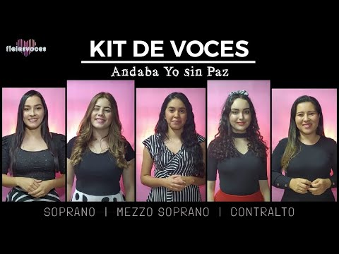 KIT DE VOZ - Andaba Yo sin Paz | Fieles Voces