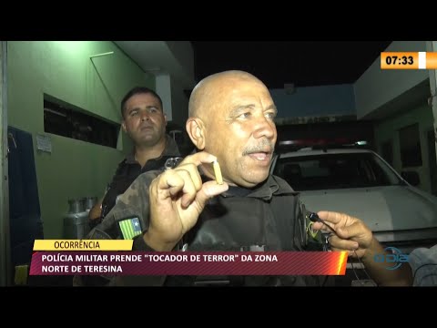 PoliÌcia Militar prende "tocador de terror" na zona norte de Teresina 25 10 2021