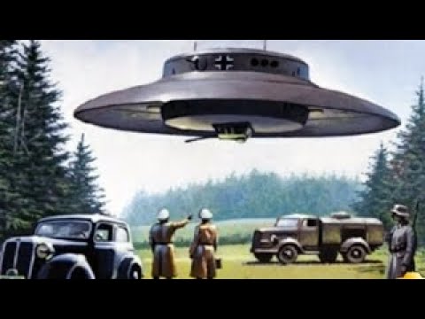 Nazi UFO Documentary Secrets of WW2 German Flying Saucers Adolf Hider Nazis Aliens ET
