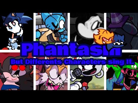 "PHANTASM" But DIFFERENTS CHARACTERS SING IT 🎤 - FNF Betadciu #15