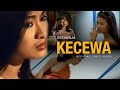 Iis Dahlia Kecewa Official Lyric Video