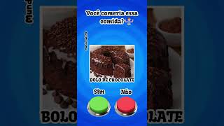 VOCÊ COMERIA ESSA COMIDA❓️       #quiz #jogos