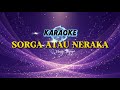 Sorga Atau Neraka Hetty Sunjaya Rock Karaoke Version RIFONIC