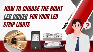 How to Choose the Right LED Driver for Your LED Strip Lights