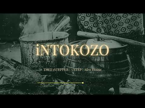 Thukuthela & Dlala Thukzin - INTOKOZO (ft JAZZWRLD, Babalwa M, Oscar Mbo) | 3 Step Type Beat 2026