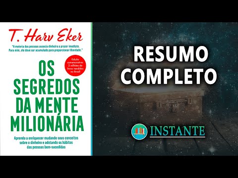 Os Segredos da Mente Milionária | T Harv Eker | Resumo Completo do livro | Audiobook