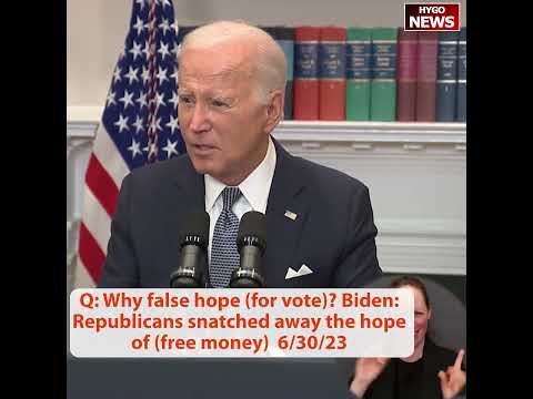 Q: Why false hope (for vote)? Biden: Republicans snatched away the hope of (free money)