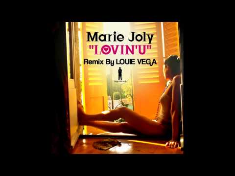 Marie Joly - Lovin' U (Louie Vega Roots Mix)