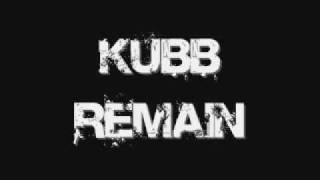 Kubb - Remain video