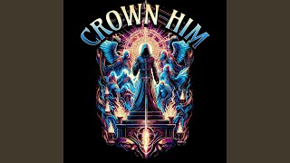 Crown Him