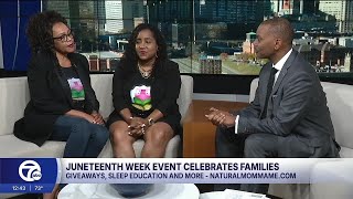 Live guest: Juneteenth week event celebrates families