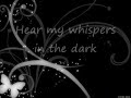 Skillet - Whispers In The Dark Lyrics 