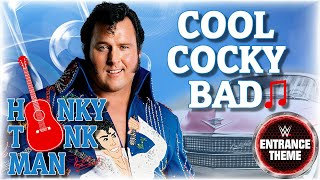 Honky Tonk Man 1987 - &quot;Cool Cocky Bad&quot; WWE Entrance Theme