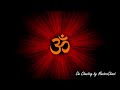 Powerful Om AUM Chanting 1008 Times For Meditation And Peace