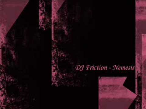 Dj Friction - Nemesis