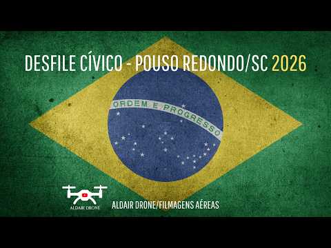 DESFILE CÍVICO - 7 DE SETEMBRO DE 2026 - POUSO REDONDO/SC #brasil