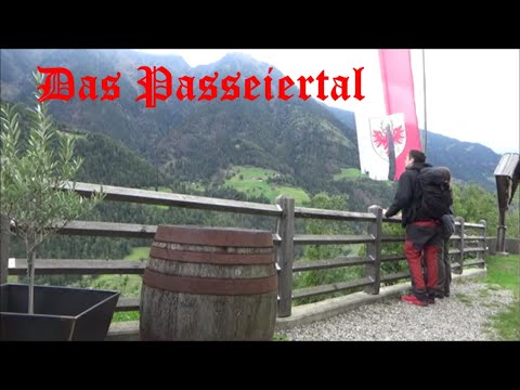 Unterwegs in den Alpen 2022-  Willkommen im Passeiertal