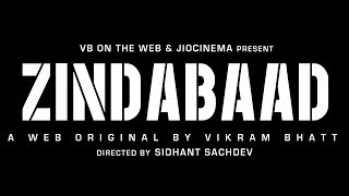 Zindabaad | Official Trailer | A Web Original By Vikram Bhatt