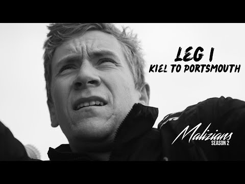Leg 1 Kiel To Portsmouth - MALIZIANS Season 2 Episode 3