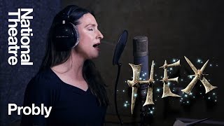 ‘Probly’ performed by Rosalie Craig | Songs from Hex – The Studio Sessions #1 video