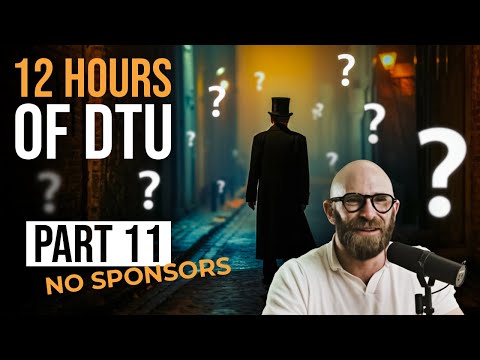 12 Hours of Decoding the Unknown (No Sponsors) PART 11