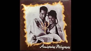 Amistades Peligrosas – Satán Te Invade (Instrumental)