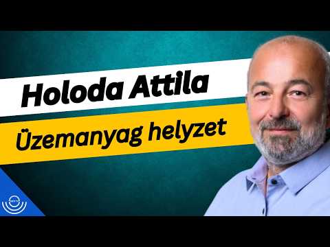 Pirkadat: Holoda Attila – Üzemanyag helyzet