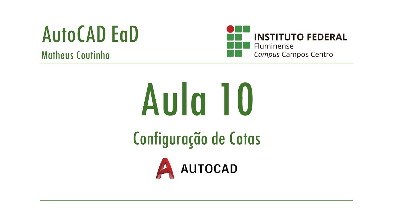 Curso de AutoCAD 2D - Aula 10