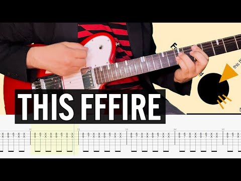 This Fire - Franz Ferdinand