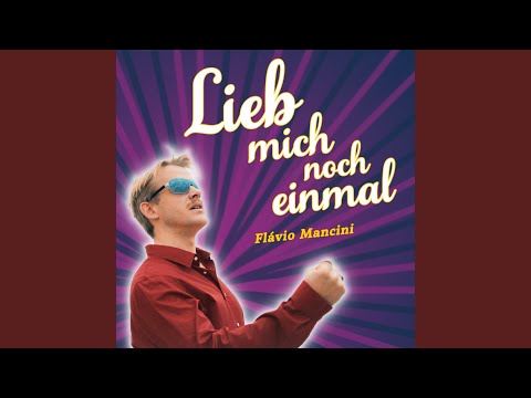 Lieb mich noch einmal