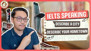 “Hometown/City” Chủ đề phổ biến nhất IELTS Speaking | IELTS with Datio