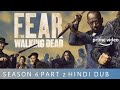 Fear The Walking Dead Hindi Dub Update Every Detail Hindi