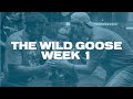 The Wild Goose - WK 1 | Lighthouse Church