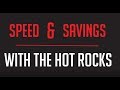 Cook 1 minute faster with Hot Rocks