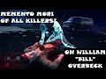 Dead by Daylight - All Killer Memento Mori on William "Bill" Overbeck (Survivor PoV)