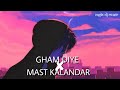 Zindagi Ne Zindagi Bhar Gum Diye X Mast Maula Mast Kalandar Viral Insta Song Mashup