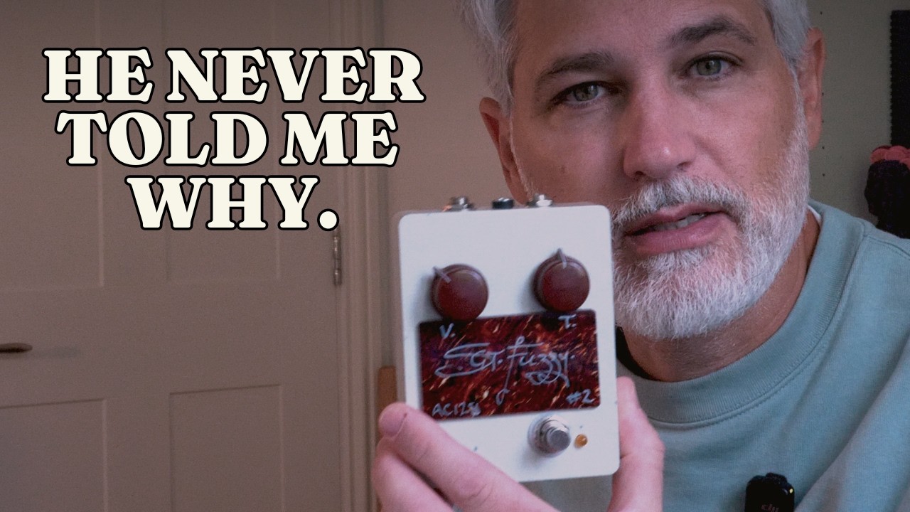 He Sent Me a Fuzz Pedal. He Never Told Me It Was Mine.
