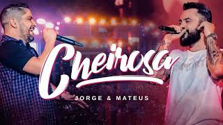 Jorge e Mateus Cheirosa