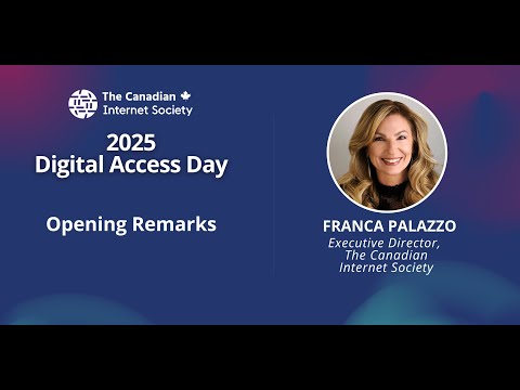 Opening Remarks - 2025 Digital Access Day - Franca Palazzo, Executive Director