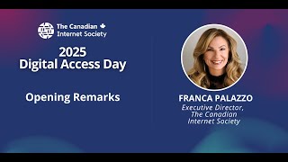 Opening Remarks - 2025 Digital Access Day - Franca Palazzo, Executive Director
