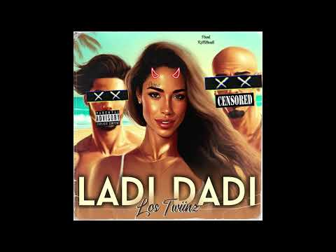 Los Twiinz - LaDi DaDi {Dura} - (Official Audio)