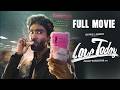 Love Today Telugu Full Movie HD Romantic Comedy Comedy Movie Delugu Movies